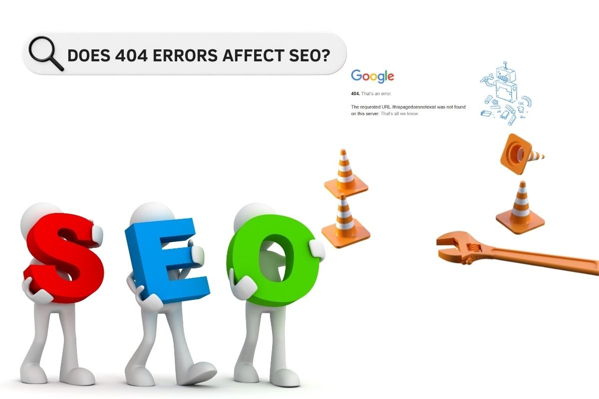 Does 404 Errors Affect SEO