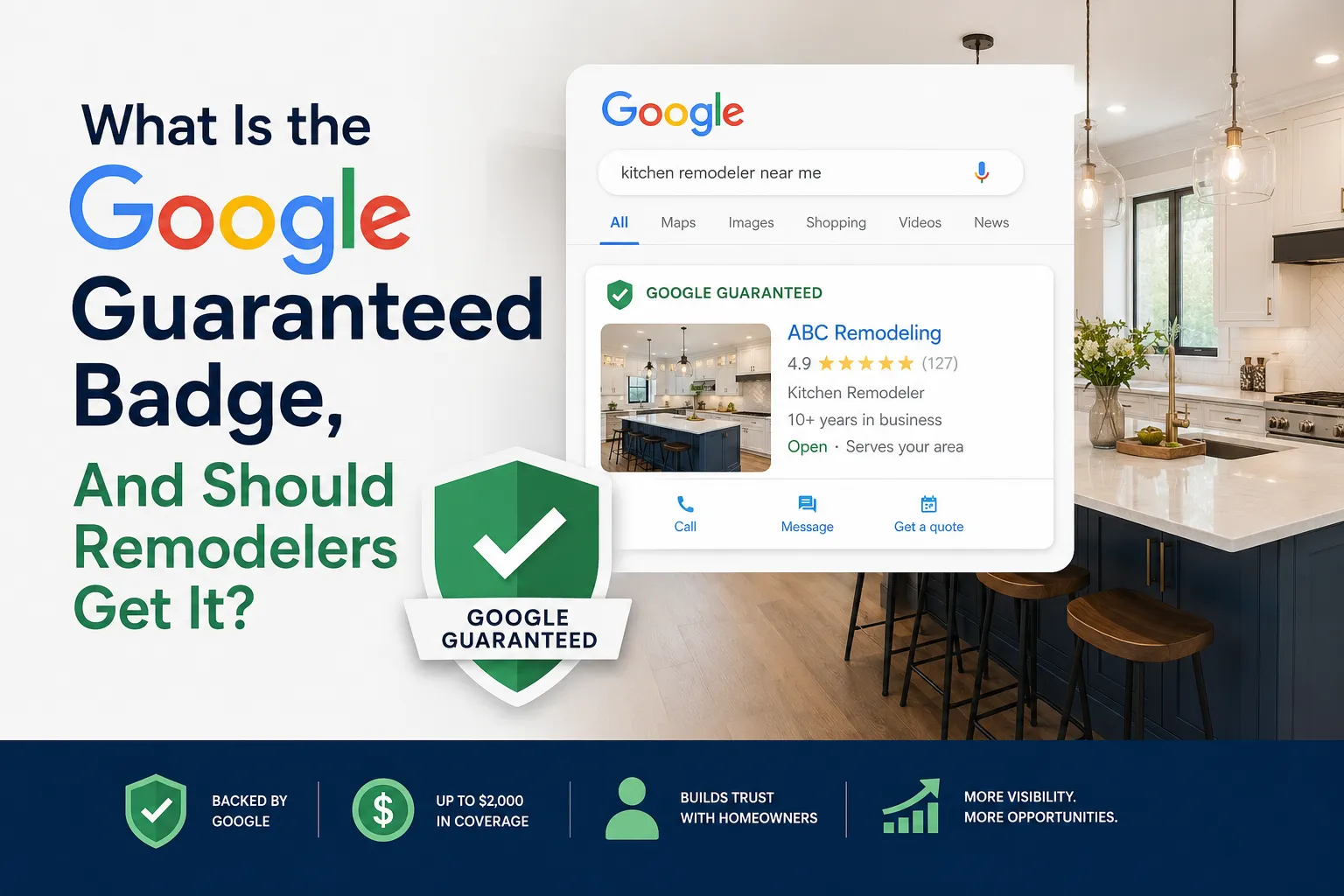 What Is the Google Guaranteed Badge, And Should Remodelers Get It?